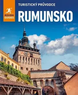 Európa Rumunsko - turistický průvodce (Rough Guides) - Longley Norm,Radka Klimičková