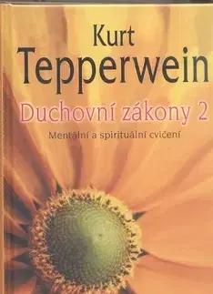 Zdravie, životný štýl - ostatné Duchovní zákony 2 - Kurt Tepperwein