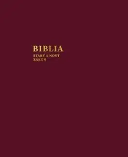 Biblie, biblistika Biblia - Starý a nový zákon