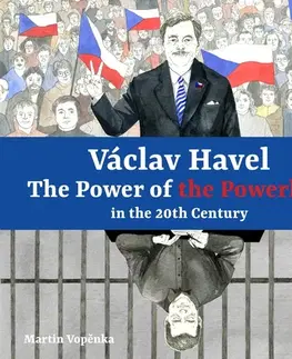 História Tympanum Václav Havel - The Power of the Powerless in the 20th Century