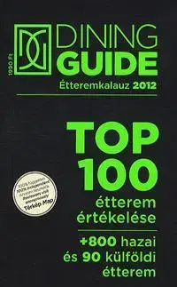 Kuchárky - ostatné Dining Guide étteremkalauz 2012