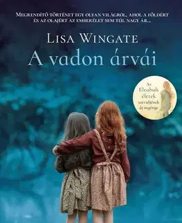 Historické romány A vadon árvái - Lisa Wingateová
