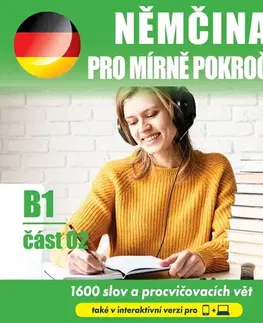 Jazykové učebnice - ostatné Audioacademyeu Němčina pro mírně pokročilé B1 – část 2
