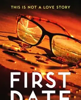 Detektívky, trilery, horory First Date - Gemma Amor