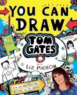 Pre deti a mládež - ostatné You Can Draw Tom Gates with Liz Pichon - Liz Pichon