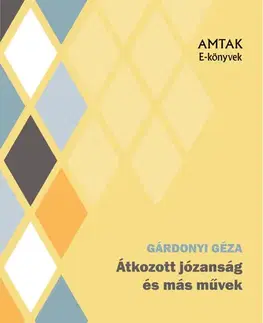 Svetová beletria Átkozott józanság és más művek - Géza Gárdonyi