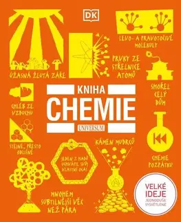 Vesmír, veda a technika Kniha chemie - Kolektív autorov,Marek Čtrnáct,František Tymr