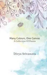 Svetová beletria Many Colours, One Canvas - Srivastava Divya