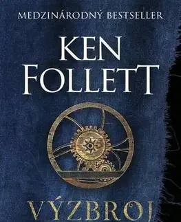 Historické romány Výzbroj svetla - Ken Follett