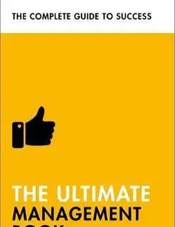 Manažment The Ultimate Management Book - Kolektív autorov