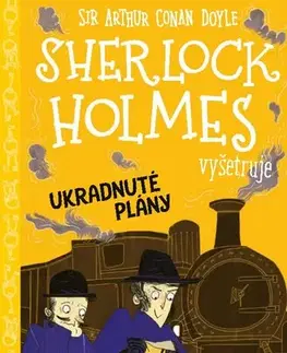 Detektívky, trilery, horory Sherlock Holmes vyšetruje: Ukradnuté plány - Arthur Conan Doyle a Stephanie Baudet