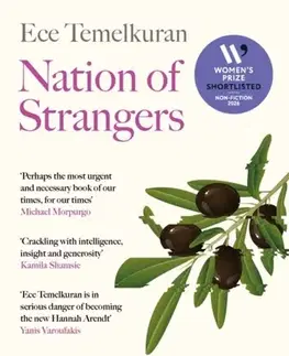 Politológia Nation of Strangers - Ece Temelkuran