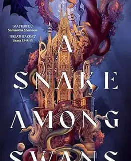 Sci-fi a fantasy A Snake Among Swans - The Wing and the Ways 1 - Hannah Kaner