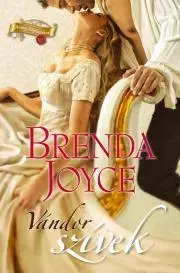 Romantická beletria Vándor szívek - Brenda Joyce