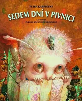 Pre deti a mládež - ostatné Sedem dní v pivnici - Peter Karpinský
