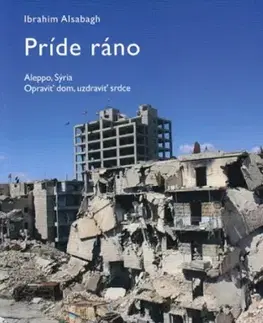 Svetová beletria Príde ráno - Ibrahim Alsabagh