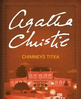 Detektívky, trilery, horory Chimneys titka - Agatha Christie