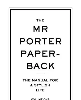 Cudzojazyčná literatúra The Mr Porter Paperback Vol 1 - Jeremy Langmead