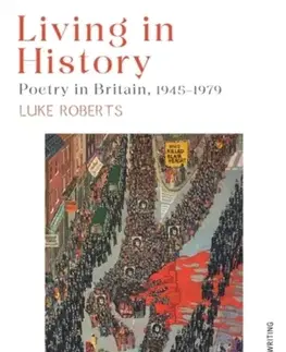 Poézia Living in History - Luke Roberts