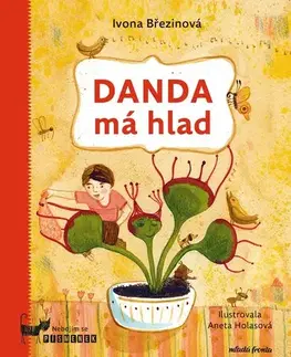 Rozprávky Danda má hlad - Ivona Březinová
