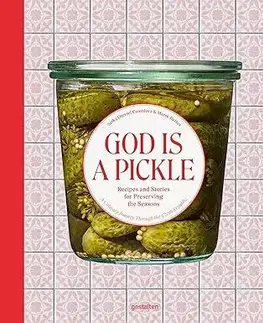 Konzervovanie, mrazenie God Is a Pickle