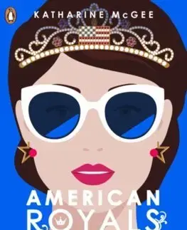 V cudzom jazyku American Royals 2 - Katharine McGeeová