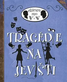 Detektívky, trilery, horory Tragédie na jevišti - Robin Stevens,Kateřina Voborská