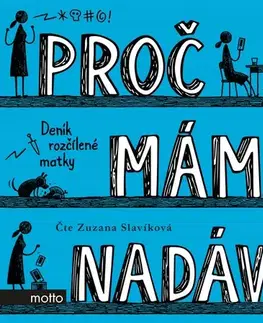 Humor a satira Motto Proč máma nadává - audiokniha