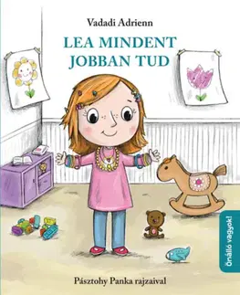 Rozprávky Lea mindent jobban tud - Adrienn Vadadi