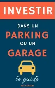 Biznis a kariéra Investir dans un Parking ou un Garage