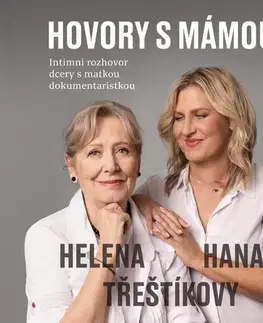 Biografie - ostatné Témbr Hovory s mámou