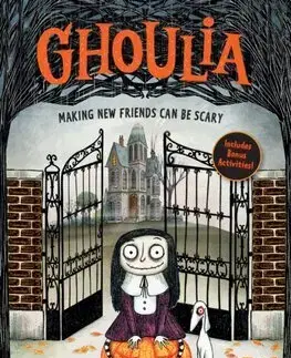 Fantasy, upíri Ghoulia: Making New Friends Can Be Scary (Book #1) - Barbara Cantini