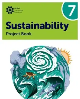 Príprava do školy, pracovné zošity Oxford International Sustainability: Project Book 7 (Lower Secondary) - Harry Waters,Rebecca Tudor,Jaimie P. Cloud