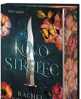 Sci-fi a fantasy Kovostřelec - Oheň a kov 1 - Rachel Schneider