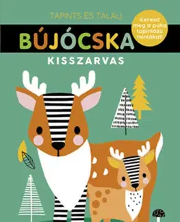 Leporelá, krabičky, puzzle knihy Bújócska - Kisszarvas - Keresd meg a puha tapintású mintákat!