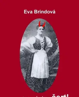 Rozprávky Je tam, je tam, je tam čert! - Eva Brindová