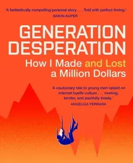 Biografie - Životopisy Generation Desperation - Alexander Hurst