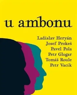 Náboženstvo - ostatné U ambonu - Kolektív autorov