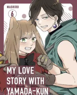 Manga My love story with Yamada-kun at Lv999 6. - 999-es szintű románcom Yamada-kunnal 6. - Mashiro