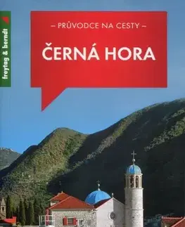 Turistika, skaly Černá Hora - Průvodce na cesty - Marek Podhorský