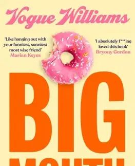 Biografie - Životopisy Big Mouth - Vogue Williams
