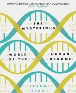 Medicína - ostatné The Mysterious World Of The Human Genome - Frank Ryan