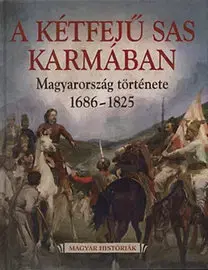 História - ostatné A kétfejű sas karmába - László Katus