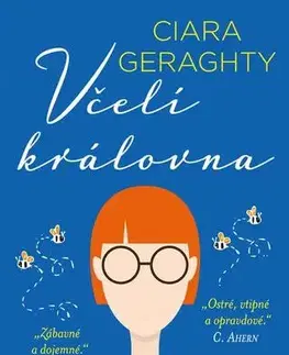 Romantická beletria Včelí královna - Ciara Geraghty