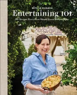 Kuchárky - ostatné Entertaining 101 - Beth Le Manach