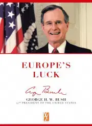Svetová beletria Europe's Luck - Mária Schmidt