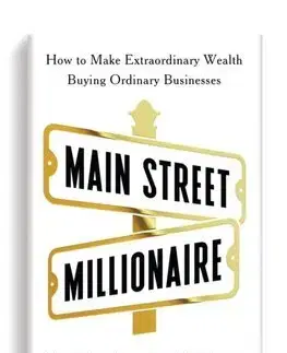 Financie, finančný trh, investovanie Main Street Millionaire - Codie Sanchez