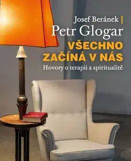 Sociológia, etnológia Všechno začíná v nás - Josef Beránek