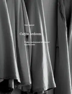 Kresťanstvo Celým srdcem - Samuel Dom,Věra Dvořáková