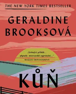 Romantická beletria Kůň - Geraldine Brooksová